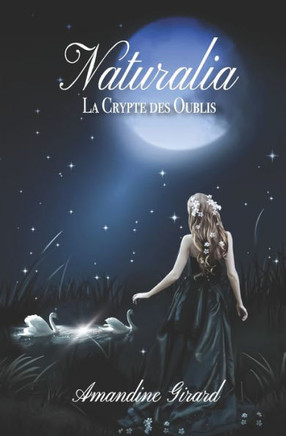 Naturalia - La Crypte des Oublis