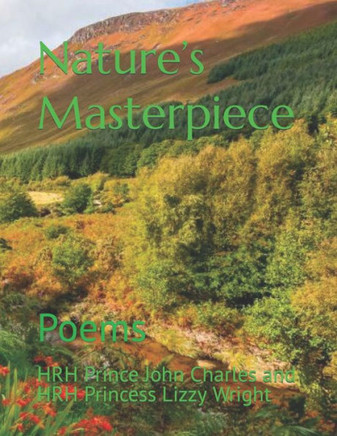 Nature's Masterpiece: Poems