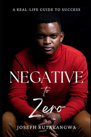 Negative to Zero: Lessons from a Journey from Wealth to Extreme Poverty and Back