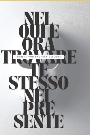 Nel Qui e Ora: Trovare Te Stesso nel Presente