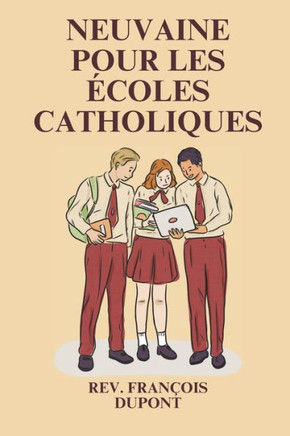 Neuvaine pour les écoles catholiques