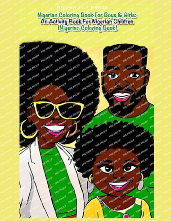 Nigerian Coloring Book For Boys & Girls: An Activity Book For Nigerian Children