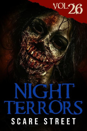 Night Terrors Vol. 26: Short Horror Stories Anthology
