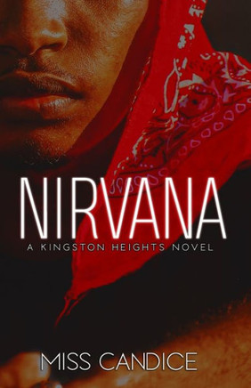 Nirvana: A Kingston Heights Novel