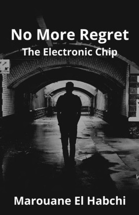 No More Regret: The Electronic Chip