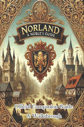 Norland Official Companion Guide & Walkthrough