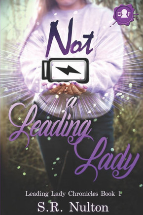 Not A Leading Lady: Dyslexic-Friendly Edition