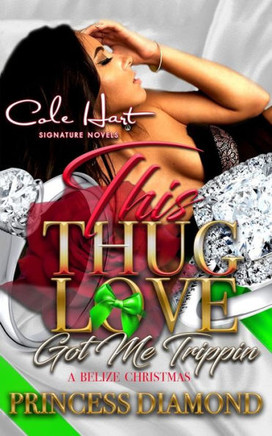 This Thug Love Got Me Trippin : A Belize Christmas