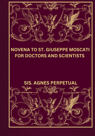 Novena to St. Giuseppe moscati for doctors and scientists