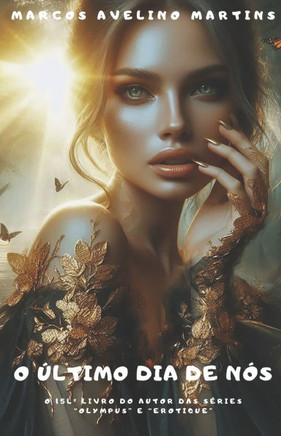 O Último Dia de Nós: O Último Dia de Nós