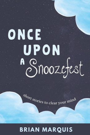 Once Upon a Snoozefest: Bedtime Stories to Clear Your Mind