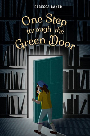 One Step Through the Green Door: A Karma Kismet novel