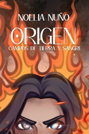 Origen: Campos de tierra y sangre