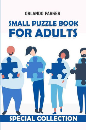 Small Puzzle Book For Adults : Nurimaze Puzzles