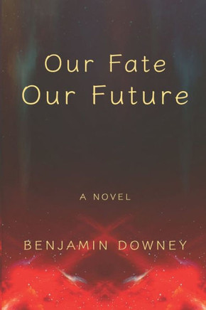 Our Fate Our Future