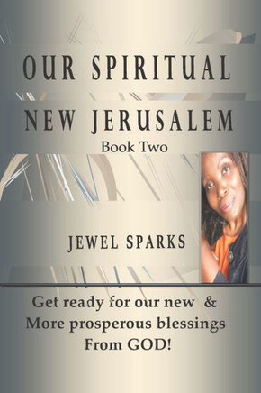 Our Spiritual New Jerusalem Book Two