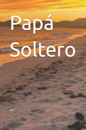Papá Soltero