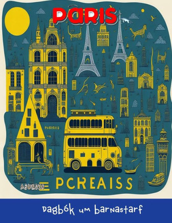 Paris: Dagbók um barnastarf