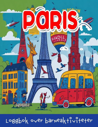 Paris: Loggbok over barneaktiviteter