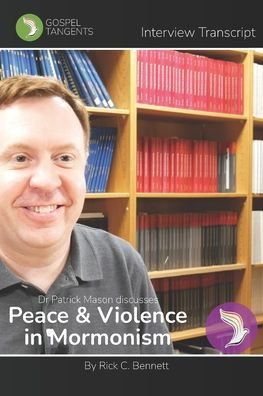 Peace & Violence in Mormonism