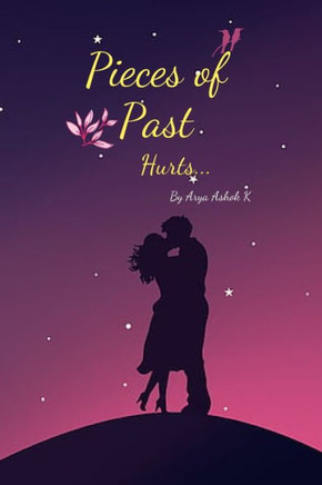 Pieces of Past: Hurts...