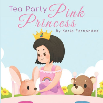 Pink Princess: Tea Party
