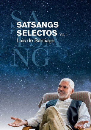 SATSANGS SELECTOS Vol. 1
