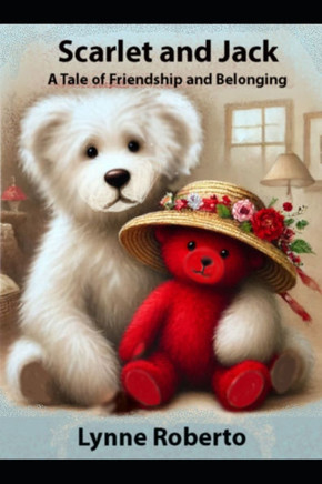 Scarlet and Jack: . A Tale of Friendship and Belonging