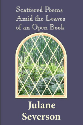 Scattered Poems Amid the Leaves of a Book