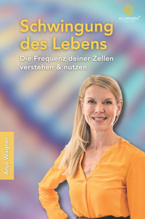Schwingung des Lebens: Die Frequenz deiner Zellen verstehen und nutzen