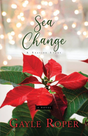 Sea Change: A Seaside Novel