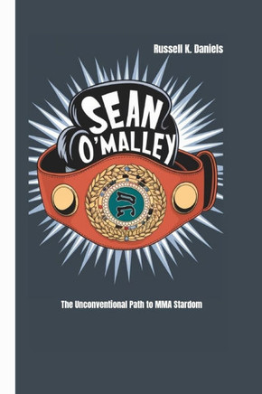 Sean O'Malley: The Unconventional Path to MMA Stardom