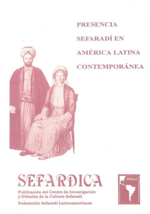 Sefárdica N°11 - Septiembre 1996: Presencia Sefaradí en América contemporánea
