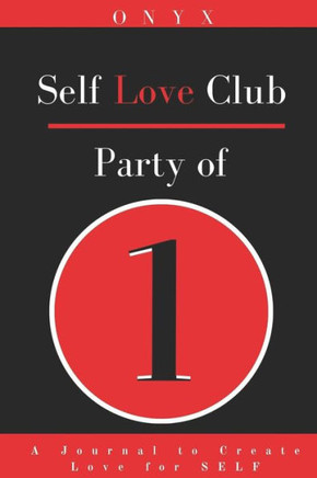 Self-Love Club: Party of 1