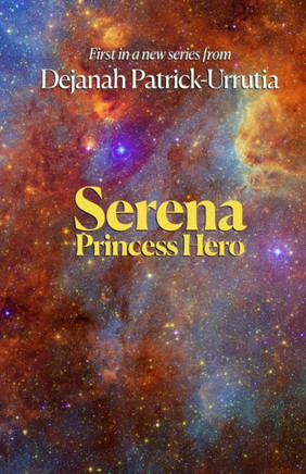 Serena: Princess Hero