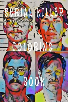 Serial Killer Coloring Book