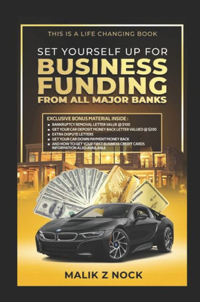 Set Yourself Up For Business Funding From All Major Banks