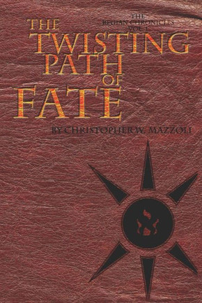 The Twisting Path Of Fate