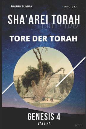 Sha'arei Torah: Tore der Torah - GENESIS 4