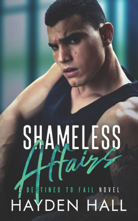 Shameless Affairs
