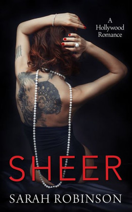 Sheer: A Hollywood Romance