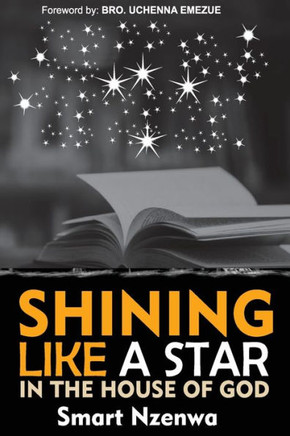 Shining like a star in the house of God.