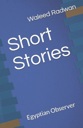 Short Stories: Egyptian Observer