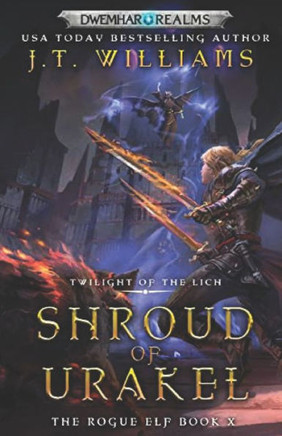 Shroud of Urakel: Twilight of the Lich