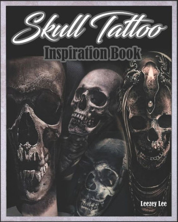 Skull Tattoo Inspiration Book