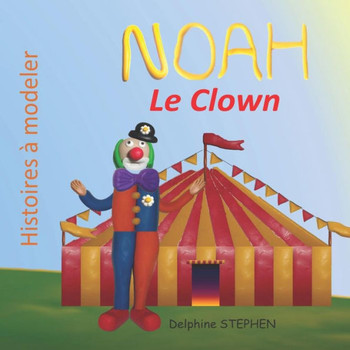Noah Le Clown