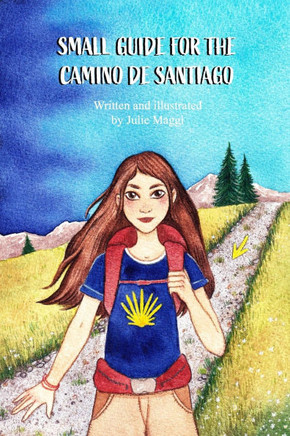 Small Guide for the Camino de Santiago