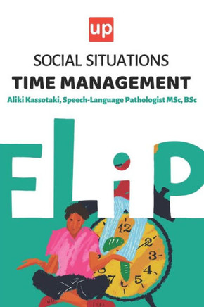 Social Situations - Time Management: 30 Stories for the development of children's social skills