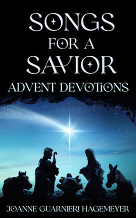 Songs for a Savior: Advent Devotions