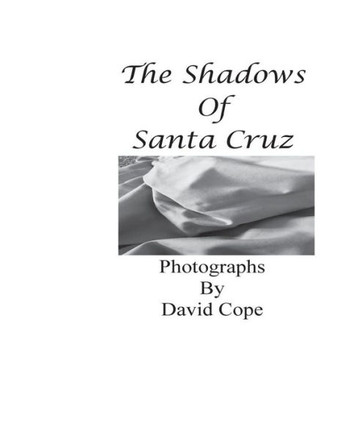 The Shadows Of Santa Cruz